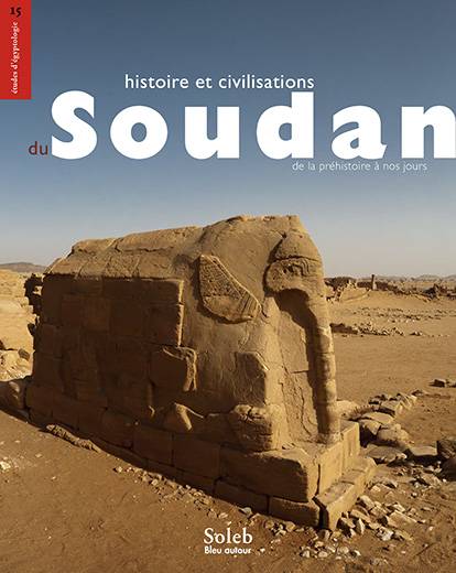 couverture Histoire et civilisations du Soudan, de la Préhitoire à nos jours