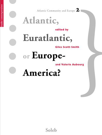 Atlantic, Euratlantic, or Europe-America?