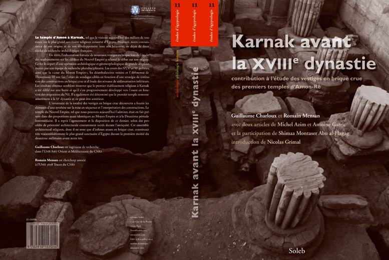 Karnak avant la XVIIIe dynastie, contribution à l’étude des vestiges en brique crue des premiers temples d’Amon