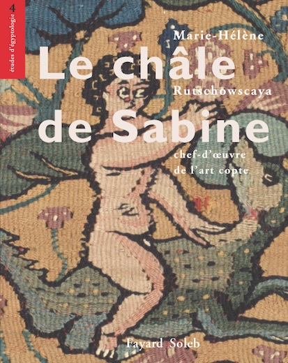 Le châle de Sabine, chef-d’œuvre de l’art copte