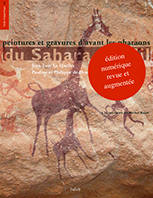 Jean-Loïc Le Quellec, Pauline et Philippe de Flers, Du  Sahara au Nil, peintures et gravures d’avant les pharaons