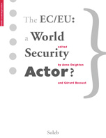 The EC/EU: a World Security Actor?